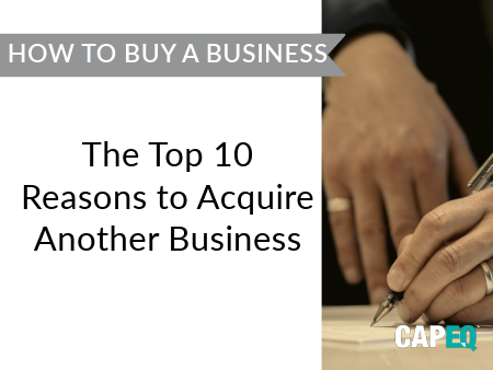 Why acquire another business?
